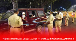 Mumbai Police on Wednesday announced that prohibitory orders will remain in place in the city under section 144, till January 18.